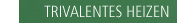 Trivalentes Heizen